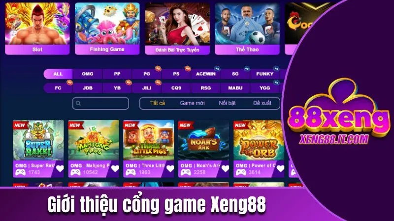 Xeng88 - Cổng Game Giải Trí Đổi Thưởng Uy Tín | Chơi Là Thắng 131 Giới thiệu cổng game Xeng88